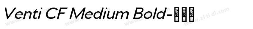 Venti CF Medium Bold字体转换